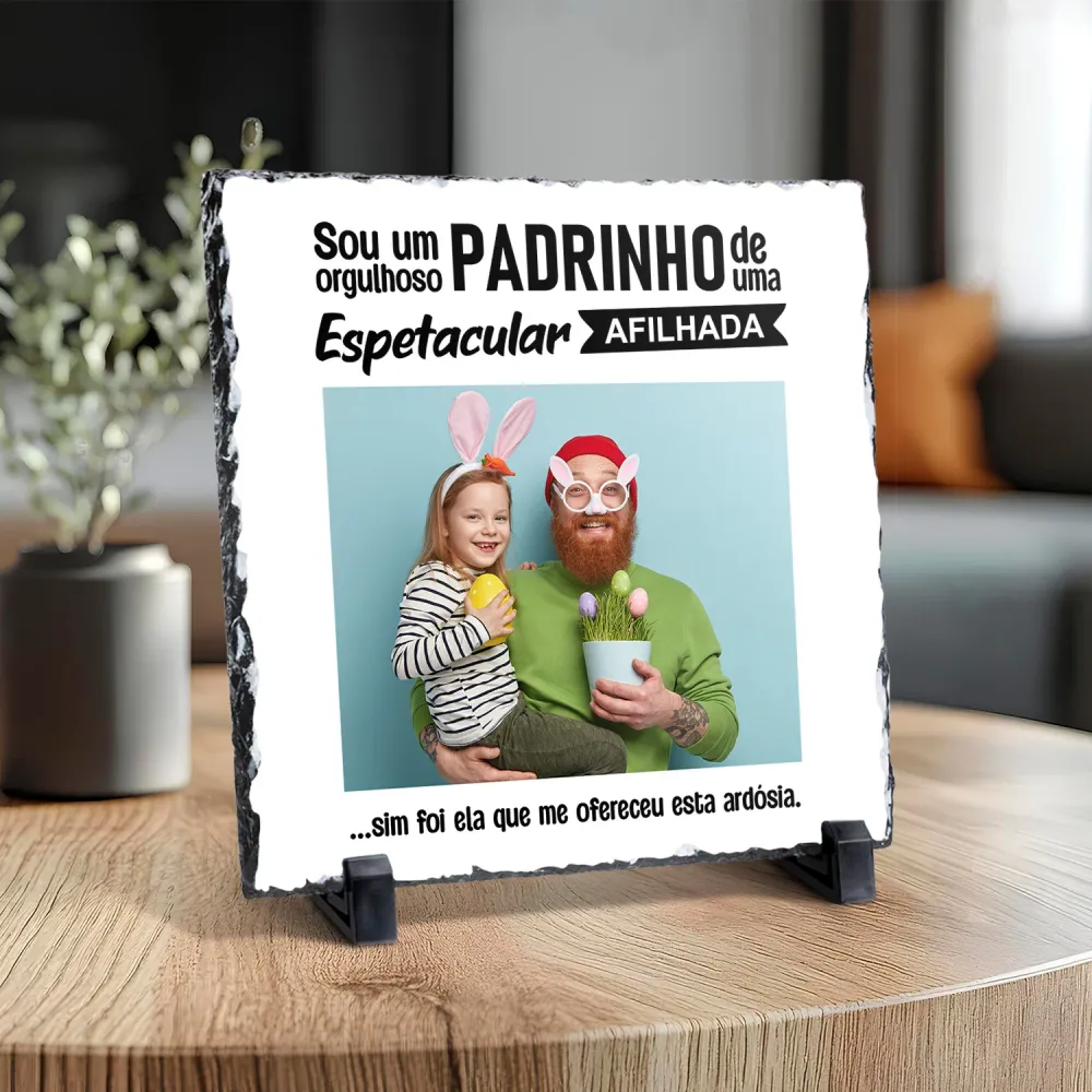 Ardósia "Orgulhoso()"