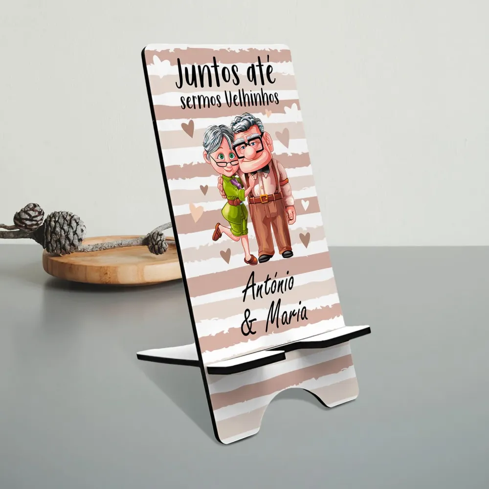 Suporte de telemóvel "Juntos até sermos velhinhos"