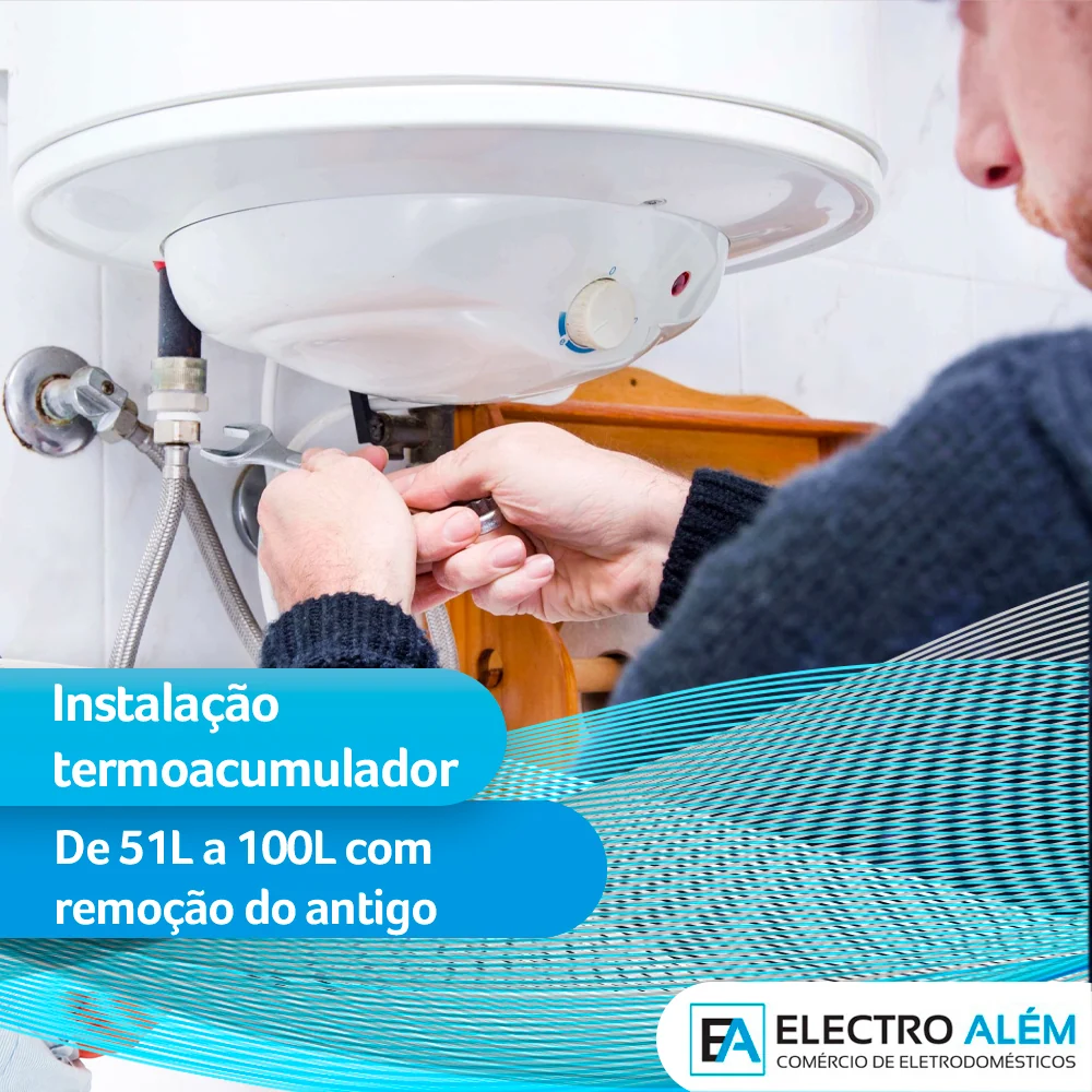 Instalação Termoacumulador de 51 100L com remoção do antigo