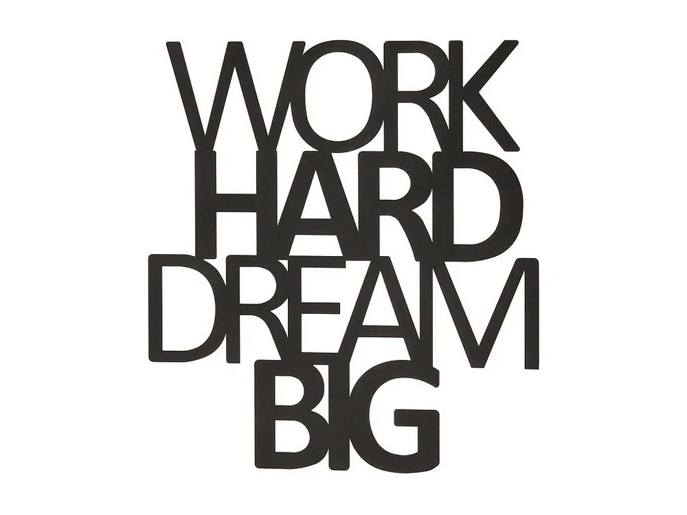 Decoração Metálica Work Hard Dream Big 1, Preto, 65x1,5x70 cm, EPIKASA